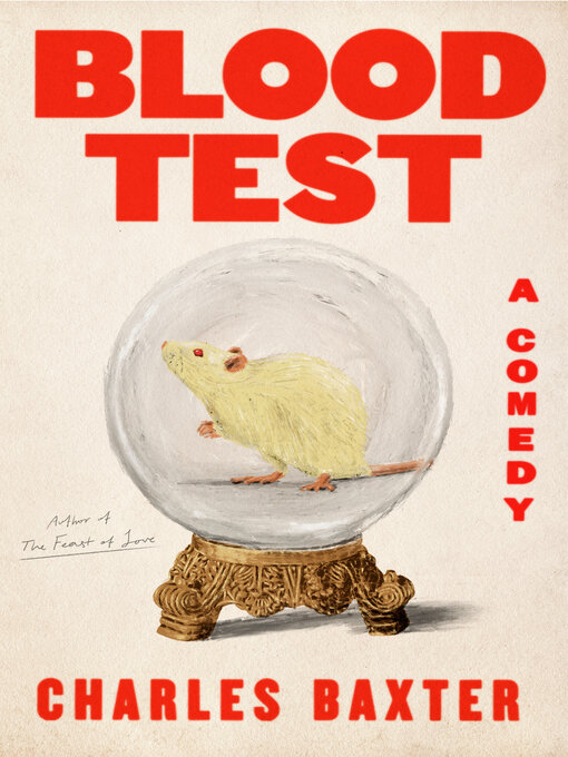 Title details for Blood Test by Charles Baxter - Wait list